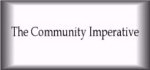 The Community Imperative