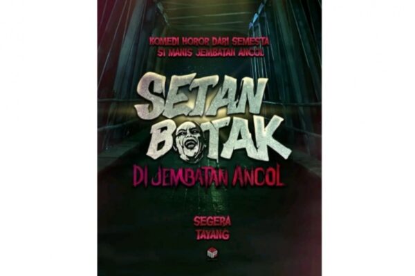 Penampakan Film Setan Botak di Jembatan Ancol yang Menarik Perhatian
